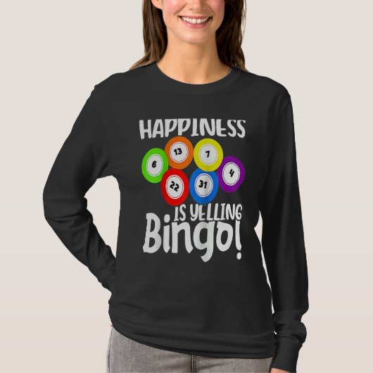 Bingo Happiness Is Yelling Bingo Raglan Baseball Tシャツ (正面)