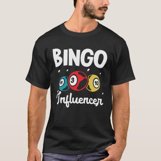 Bingo Influencer Bingo Card Game Gambling Bingo Ba Tシャツ (正面)