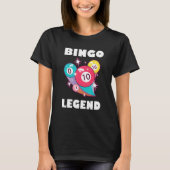 Bingo Legend Game Gambling Lucky Bingo Player Bing Tシャツ (正面)