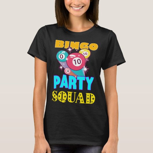 Bingo Party Squad Bingo Balls Gambling  Bingo Team Tシャツ (正面)