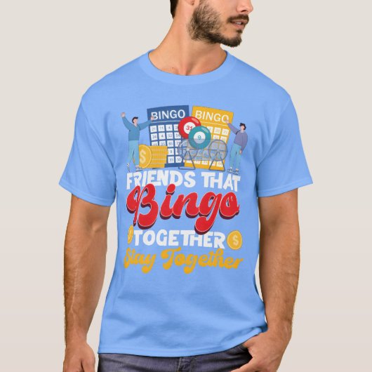 Bingo Player Friends Buddies girl Tシャツ (正面)