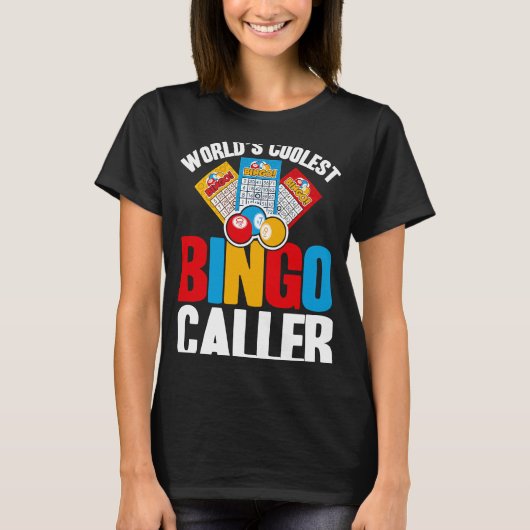 Bingo Player World's Coolest Bingo Caller Tシャツ (正面)