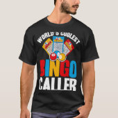 Bingo Player World's Coolest Bingo Caller Tシャツ (正面)