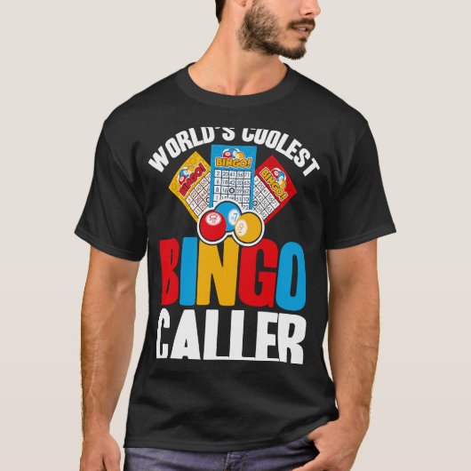 Bingo Player World's Coolest Bingo Caller Tシャツ (正面)