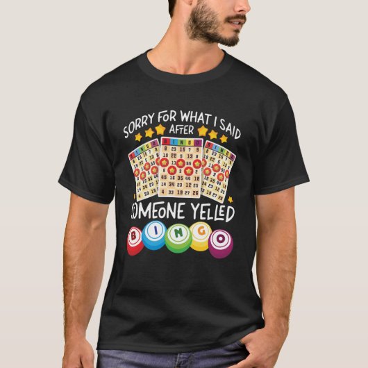 Bingo Player Yの後に私が言ったことを後悔する Tシャツ (正面)