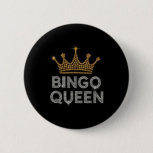 Bingo Queen Bingo Player Game Party Funny Women Gi 缶バッジ (正面)