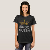 Bingo Queen Bingo Player Game Party Funny Women Gi Tシャツ (正面フル)