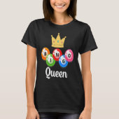 Bingo Queen Womens  Bingo Player  Caller Tシャツ (正面)