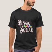 Bingo Squad Bingo Tシャツ (正面)