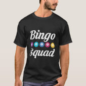 Bingo Squad Bingo Team Tシャツ (正面)