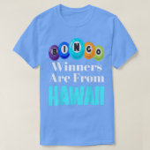 Bingo Winners Are From Hawaii Funny Game Night Bin Tシャツ (デザイン正面)