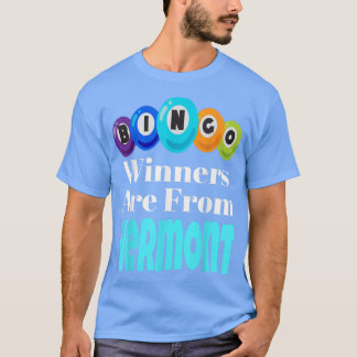 Bingo Winners Are From Vermont Funny Game Night Bi Tシャツ