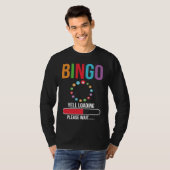 Bingo Yell loading please wait Bingo night Tシャツ (正面フル)