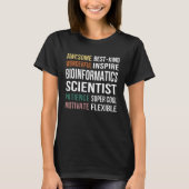Bioinformatics Scientist  Appreciation Tシャツ (正面)