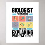 Biology Gifts | Biologists Teacher Science Student ポスター<br><div class="desc">This unique “Biology Gifts | Biologists Teacher Science Student” t-shirt is ideal as a funny gift idea for dad,  mom,  men,  women,  son,  daughter,  boyfriend,  girlfriend,  husband and wife.</div>