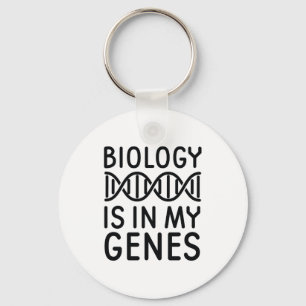 Biology Is In My Genes キーホルダー