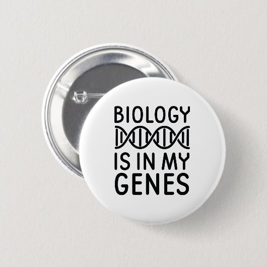 Biology Is In My Genes 缶バッジ (正面&裏面)