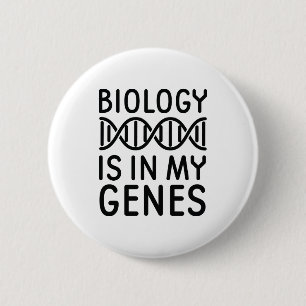 Biology Is In My Genes 缶バッジ