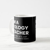 Biology Teacher Funny Science Professor Saying コーヒーマグカップ (正面左)
