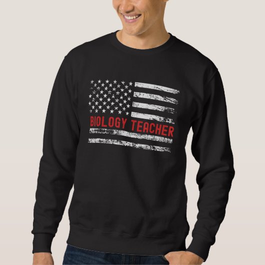 Biology Teacher USA Flag Profession Retro Job Titl スウェットシャツ (正面)