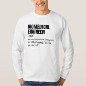 Biomedical Design Engineer Funny Definition Tシャツ (正面)