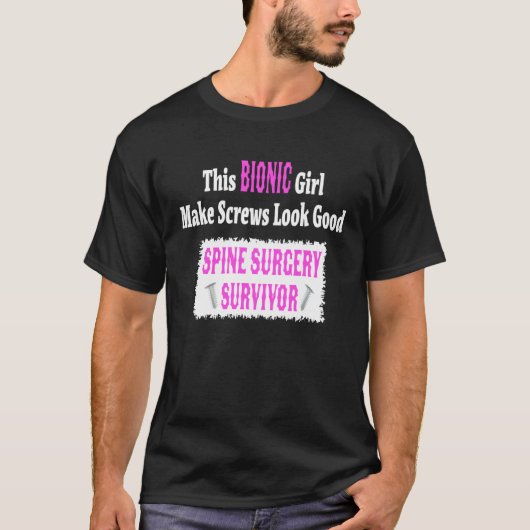 Bionic Spinal Stenosis Recovery Spine Surgery Tシャツ (正面)