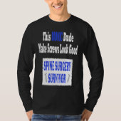 Bionic  Spinal Stenosis Recovery  Spine Surgery Tシャツ (正面)
