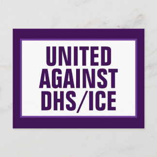 Bipartisan United Against DHS/ICE/CBP ポストカード