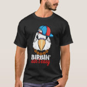 Birbing Ain't Easy Parrot I White Budgie Budgeriga Tシャツ (正面)