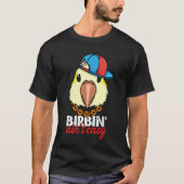 Birbing Ain't Easy Parrot I Yellow Lutino Monk Par Tシャツ (正面)