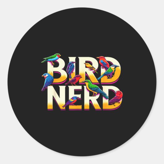Bird Nerd Funny Birdwatching Birdwatcher Bird Love ラウンドシール (正面)