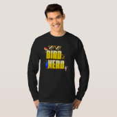 Bird Nerd Ornithology Bird Watching Tシャツ (正面フル)
