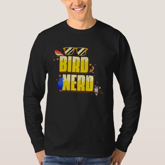 Bird Nerd Ornithology Bird Watching Tシャツ (正面)