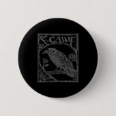 Bird Raven Crow F Caw F Slogan Graphic  缶バッジ (正面)