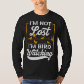 Bird Watching Birds Birder  1 Tシャツ (正面)