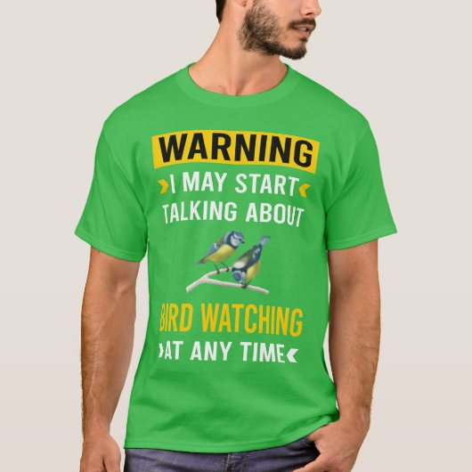 Bird Watching Birdwatching Birdwatcher Ornithology Tシャツ (正面)