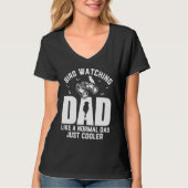 Bird Watching Dad Birding Funny Bird Lover Men Tシャツ (正面)