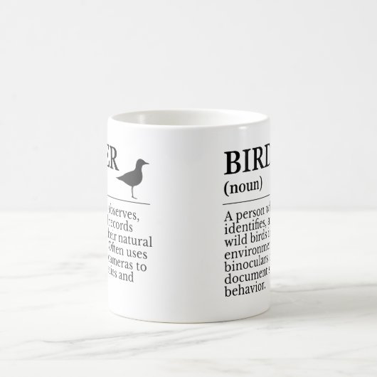 Birder definition - wild bird observer コーヒーマグカップ (中央)