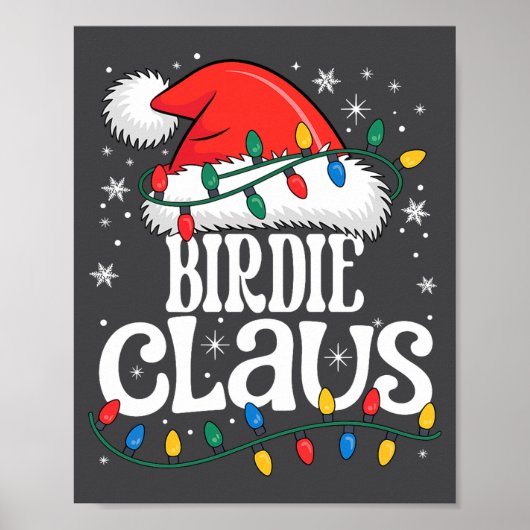 Birdie Claus Funny Xmas Christmas Grandma Holiday  ポスター (正面)