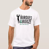 Birdies & Booze ゴルフクラブ会員誕生日お祝い Tシャツ (正面)