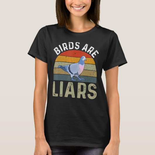 Birds Are Liars Bird  Zoologist Twitcher Tシャツ (正面)