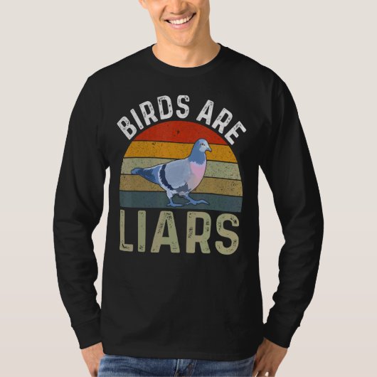 Birds Are Liars Bird  Zoologist Twitcher Tシャツ (正面)