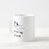 Birds are my therapist Birding Bird Watcher Quote コーヒーマグカップ (正面左)