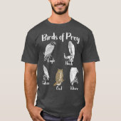Birds of Prey Eagle Hawk Falcon Owl Vulture Tシャツ (正面)