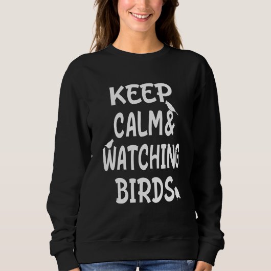 Birdwatching   Keep Calm & Watching Birds スウェットシャツ (正面)