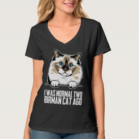 Birman Birman cat Birman mom 2 Tシャツ (正面)