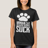 Birman mother  Birman dad  Birman kitten  3 Tシャツ (正面)
