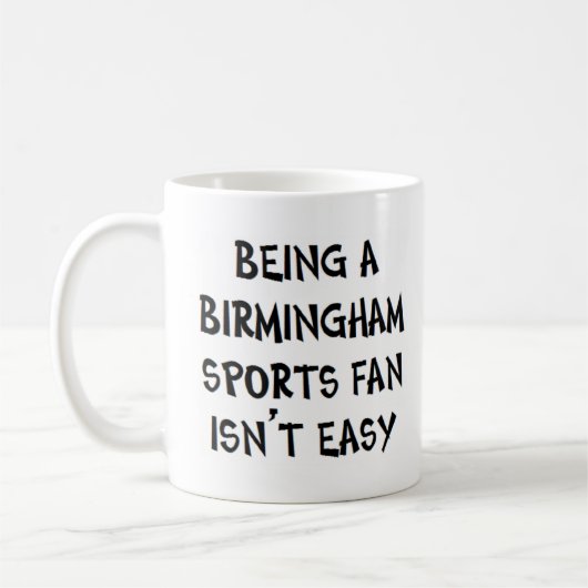 birmingham sports fan, being コーヒーマグカップ (左)