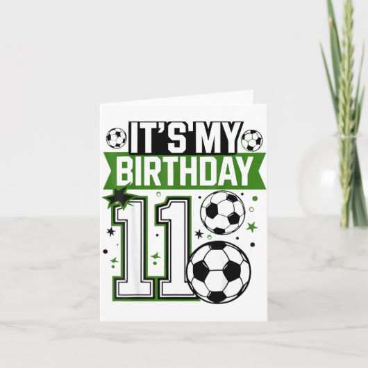 Birthday Boy Tees 11 Soccer Its My 11th Birthday B カード (正面)