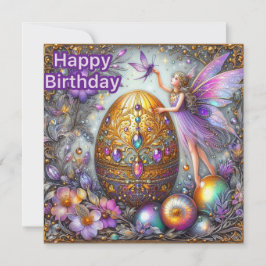 BIRTHDAY CARD ~ Fairy And Decorated Egg  ~